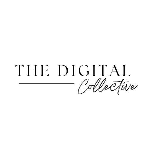 The Digital Collective - SALE ENDS MAY 10th